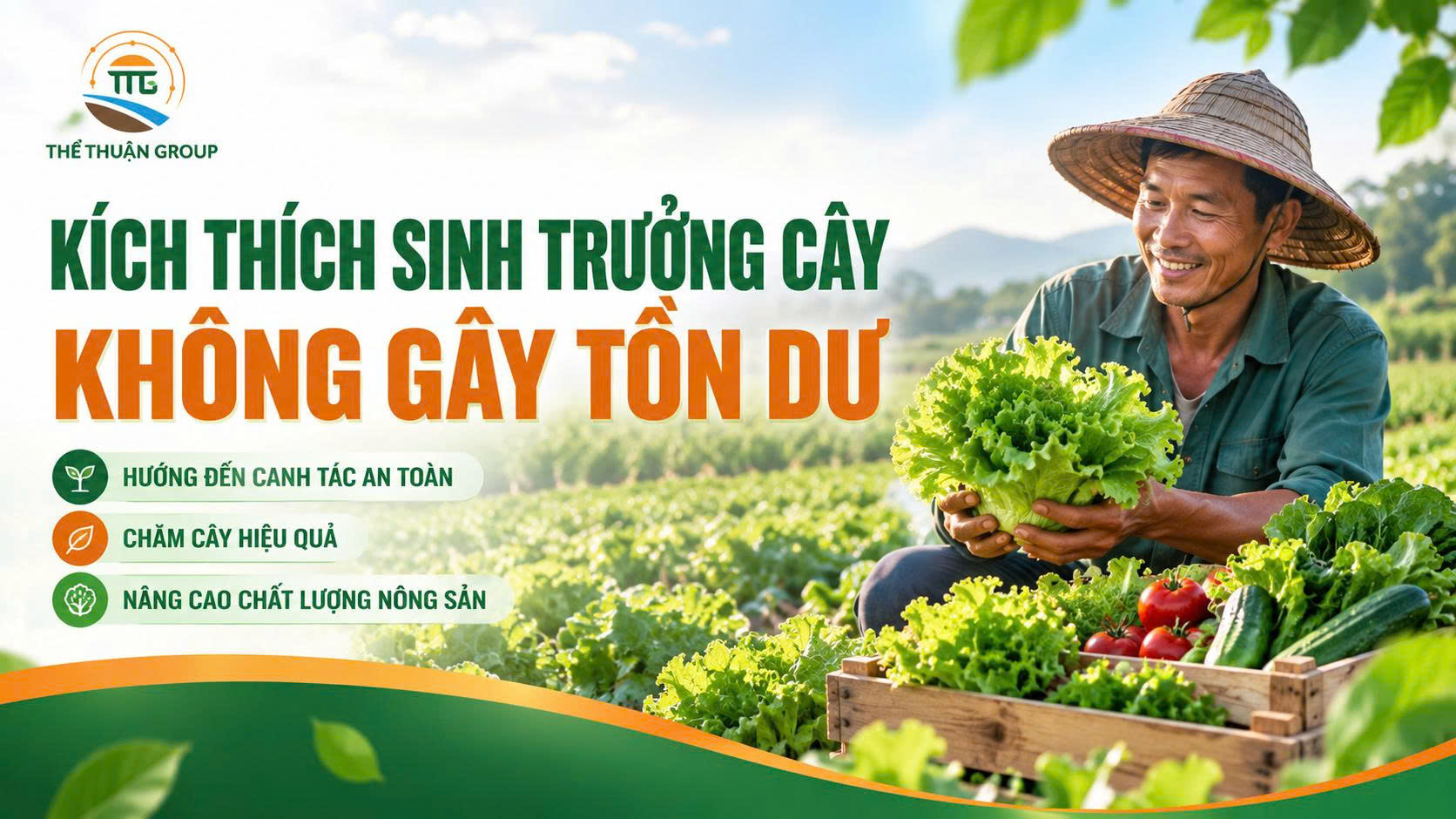 Kích thích sinh trưởng cây không gây tồn dư Kích thích sinh trưởng cây không gây tồn dư