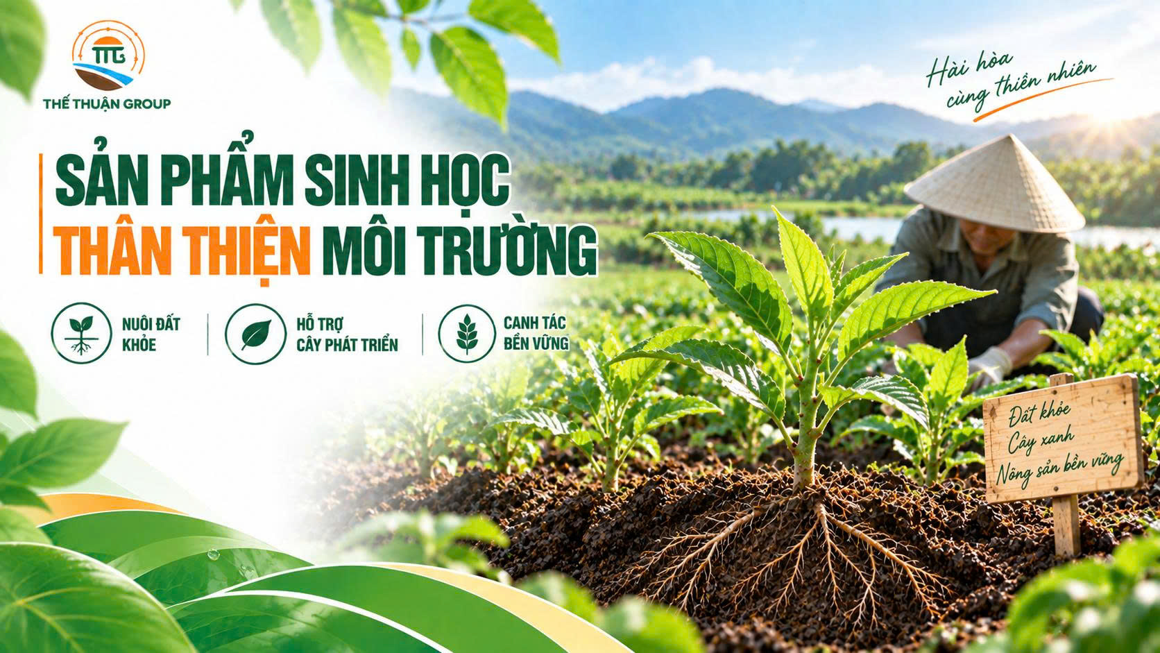 Sản phẩm sinh học thân thiện môi trường Sản phẩm sinh học thân thiện môi trường